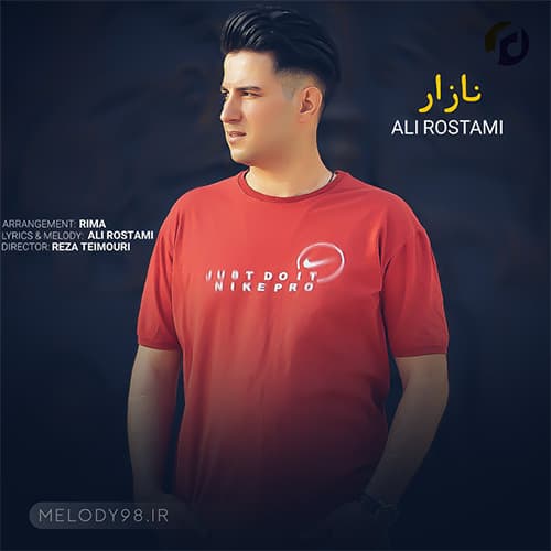 دانلود آهنگ نازار علی رستمی دانلود آهنگ نازار علی رستمی