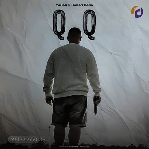 دانلود آهنگ طاهاس کیو کیو QQ دانلود آهنگ طاهاس کیو کیو QQ