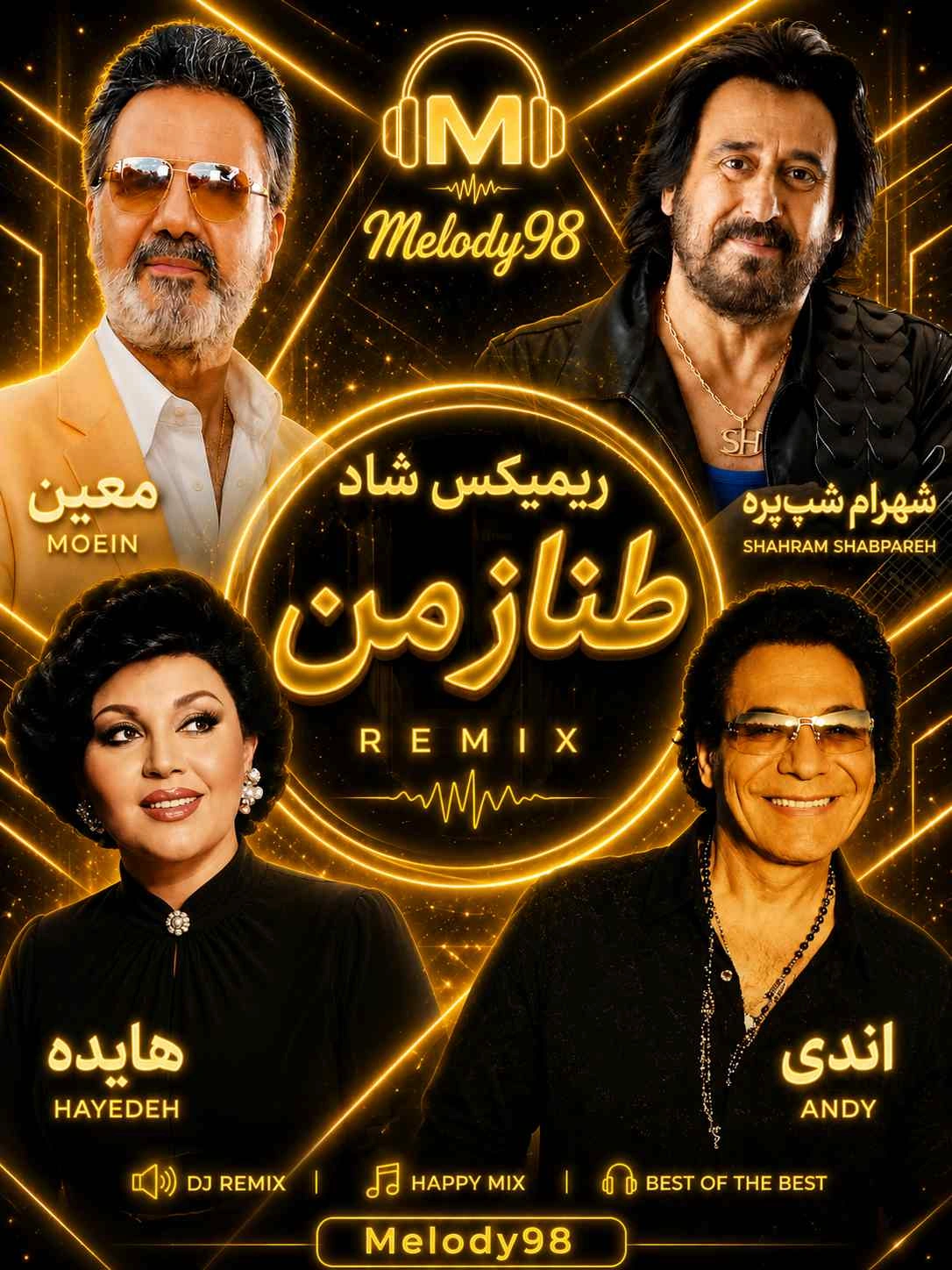 دانلود ریمیکس شاد «طناز من» از معین ، اندی ، هایده ، شهرام شبپره دانلود ریمیکس شاد «طناز من» از معین ، اندی ، هایده ، شهرام شبپره