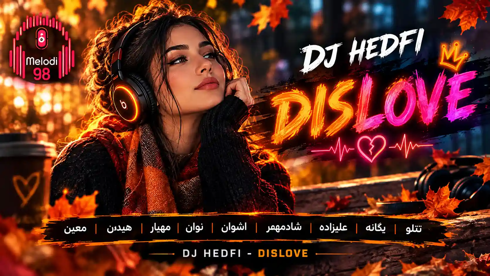 دانلود ریمیکس دیسلاو از دیجی هدفی دانلود ریمیکس دیسلاو از دیجی هدفی